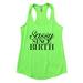 Womens Flowy Tank Top â€œSassy Since Birth" Funny Sassy Tank Top Gift Small, Neon Green