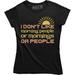 I Don't Like Morning People Or Mornings Or People Sarcastic Slogan Top Women T-Shirt