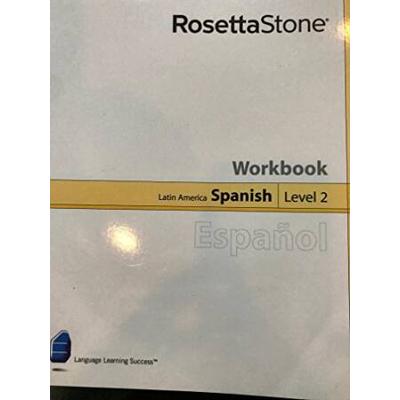 Rosetta Stone Workbook Spanish, Level 2