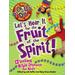 Let's Hear It for the Fruit of the Spirit: 12 Instant Bible Lessons for Kids (Pick Up 'n' Do)