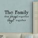 Winston Porter Malad The Family that Prays Together Stays Together Wall Decal Vinyl in Black/Gray | 12 H x 22 W in | Wayfair