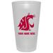 Washington State Cougars 16oz. Frosted Personalized Pint Glass