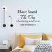 Winston Porter Hephaestus I have Found "The One" Whom My Soul Loves Wall Decal Vinyl in Black | 14 H x 22 W in | Wayfair