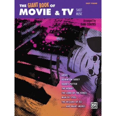 The Giant Book Of Movie & Tv Sheet Music: Easy Piano