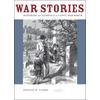 War Stories: Suffering And Sacrifice In The Civil War North