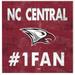 North Carolina Central Eagles 10'' x #1 Fan Plaque