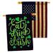 Breeze Decor Eat Drink Irish 2-Sided Polyester 40 x 28 in. House Flag in Black/Green | 40 H x 28 W in | Wayfair BD-SA-HP-102060-IP-BOAA-D-US20-BD