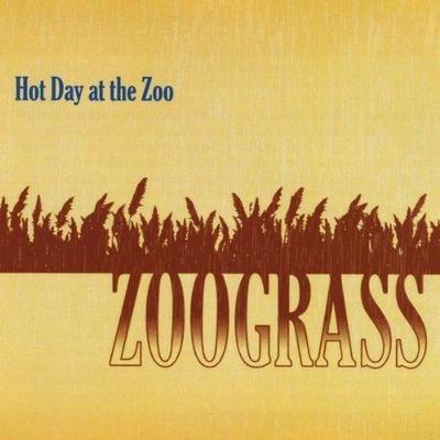 Zoograss by Hot Day at the Zoo (CD - 01/12/2010)