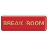 Signs ByLITA Standard Break Room Sign -Red - Medium 2-3/4" X 7" Plastic in Red/Yellow | 1 H x 6 W x 2 D in | Wayfair AQS- BRRM-REDG