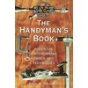 The Handyman's Book: Essential Woodworking Tools and Techniques