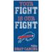 Buffalo Bills 2021 NFL Crucial Catch 6'' x 12'' Your Fight Is Our Beat Cancer Sign