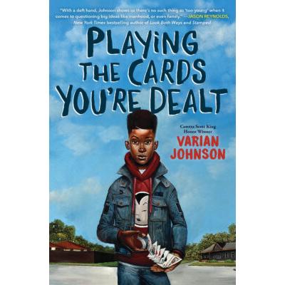 Playing the Cards You're Dealt (Hardcover) - Varian Johnson