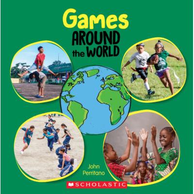 Games Around the World (paperback) - by John Perritano