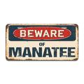 SignMission Beware of Manatee Aluminum Plate Frame Aluminum in Black/Gray/Red | 12 H x 6 W x 0.1 D in | Wayfair A-LP-04-816