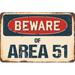 Trinx Ararinda Area 51 Alien Sign Resin/Plastic | 10 H x 14 W x 0.1 D in | Wayfair 5DB99A31472846E2A4415036776C3329