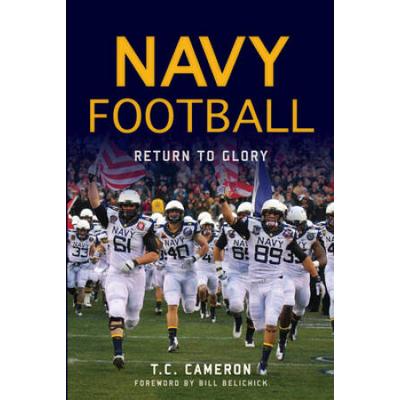 Navy Football: Return To Glory