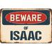 SignMission Beware of Isaac Sign Plastic in Blue/Brown/Red | 6 H x 9 W x 0.1 D in | Wayfair Z-D-6-BW-Isaac