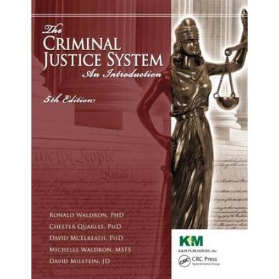 The Criminal Justice System: An Introduction, Fift...