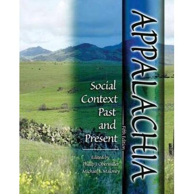 Appalachia: Social Context Past And Present