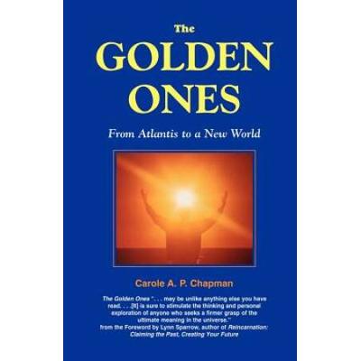 The Golden Ones: From Atlantis To A New World