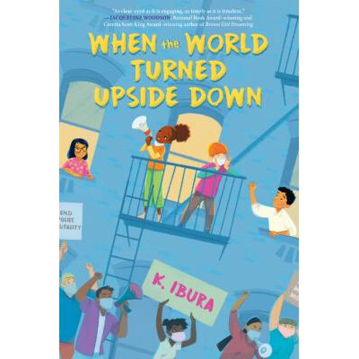 When the World Turned Upside Down (Hardcover) - K. Ibura