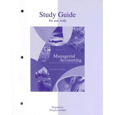 Study Guide to accompany Managerial Accounting