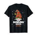 Bowling Wichtel Weihnachten Wichtel Bowling Damen Herren T-Shirt