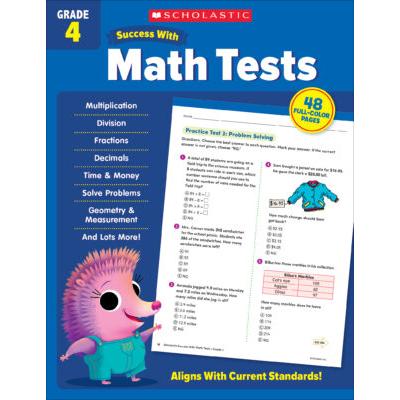 Scholastic Success With Grade 4: Math Tests