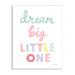 Stupell Industries Dream Big Little One Phrase Children's Pastel Typography Art in White | 19 H x 13 W x 0.5 D in | Wayfair ak-280_wd_13x19