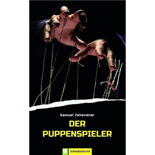 Der Puppenspieler - Samuel Zehendner, Kartoniert (TB)