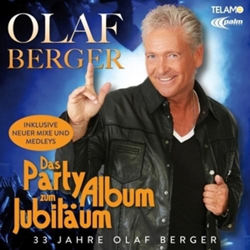 Das Party-Album Zum Jubiläum - Olaf Berger, Olaf Berger. (CD)