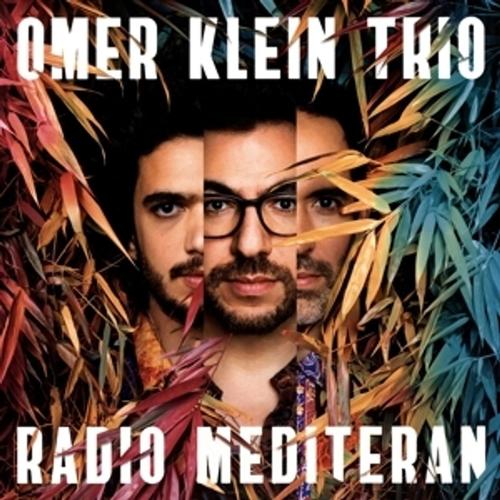 Radio Mediteran (Vinyl) - Omer Klein Trio. (LP)