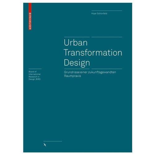 Urban Transformation Design - Hisar Schönfeld, Gebunden