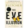 The Eve Illusion - Giovanna Fletcher, Tom Fletcher, Kartoniert (TB)