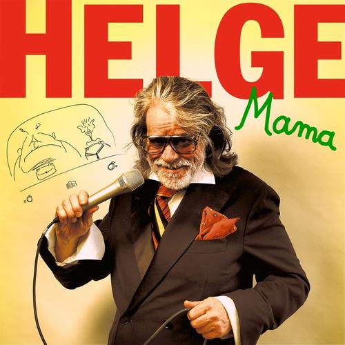 Mama - Helge Schneider, Helge Schneider, Helge Schneider. (CD)