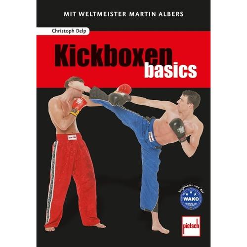 Kickboxen basics - Christoph Delp, Kartoniert (TB)