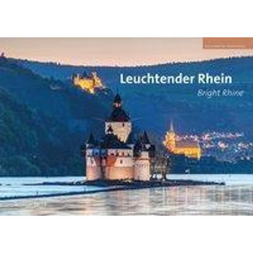 Leuchtender Rhein - Leuchtender Rhein, Bright Rhine, Gebunden