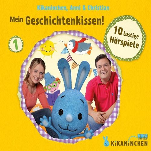Mein Geschichtenkissen - Das Kikaninchen-Hörspiel - Anni & Christian Kikaninchen, Anni & Christian Kikaninchen (Hörbuch)