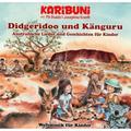 Didgeridoo Und Känguru-Weltmusik Für Kinder - Pit Karibuni mit Budde & Kronfli Josephine. (CD)