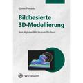 Bildbasierte 3D-Modellierung - Günter Pomaska, Kartoniert (TB)