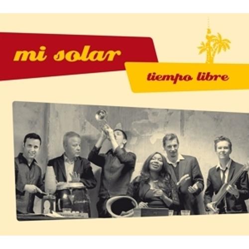 Tiempo Libre - Mi Solar, Mi Solar, Mi Solar. (CD)