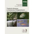 Tropische Neozoen In Heimischen Fließgewässern, Taschenbuch