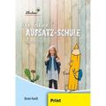 Die Kleine Aufsatz-Schule: Nacherzählung - Beate Hardt, Geheftet