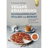 Vegane Ernährung: Schwangerschaft, Stillzeit Und Beikost - Markus Keller, Edith Gätjen, Gebunden