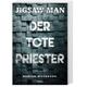 Der Tote Priester / Jigsaw Man Bd.2 - Nadine Matheson, Taschenbuch