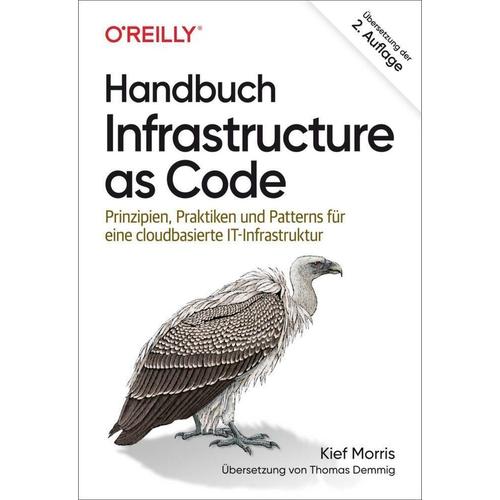 Handbuch Infrastructure As Code - Kief Morris, Kartoniert (TB)