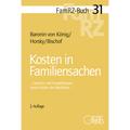Kosten In Familiensachen - Renate Baronin von König, Oliver Horsky, Hans Helmut Bischof, Kartoniert (TB)