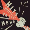Hits To The Head (Jewel Case) - Franz Ferdinand. (CD)