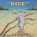 Yes-2-5-Roger-Roger - Dice. (CD)