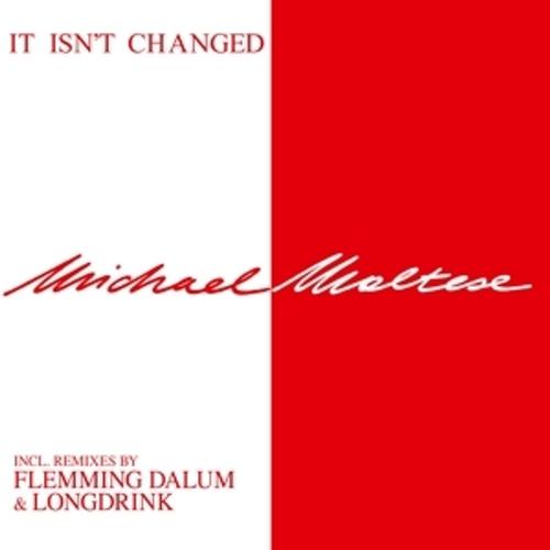 It Isn T Changed - Michael Maltese, Michael Maltese. (LP)